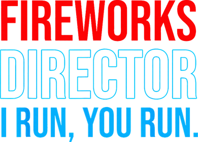 Fireworks Director I Run You Run Funny 4th Of July Party Kids T-Shirt