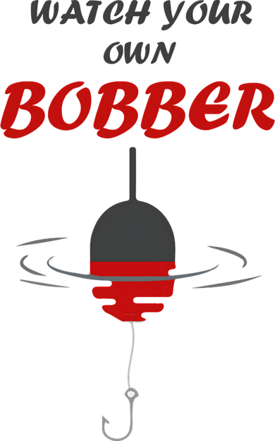 Father's Day Watch Your Own Bobber Fishing Beach Gift Kids T-Shirt
