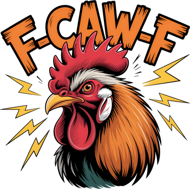 F-Caw-F Funny Humor Meme Rooster Slogan Coaster