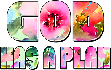 Floral Flower Print God Has A Plan Women's T-Shirt