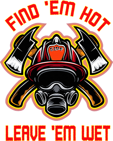Funny Firefighter Saying Find Em Hot Leave Em Wet Fireman Doggie Tank