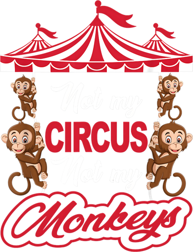 Funny Monkey Not My Circus Not My Monkeys Women's Long Sleeve Shirt