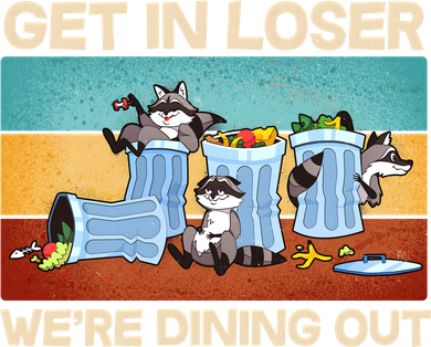 Funny Raccoons Get In Loser We're Dining Out Women's Dry Zone Grid Polo