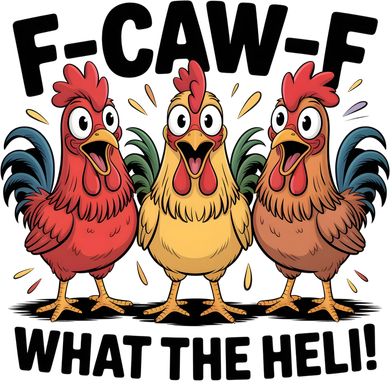 F-Caw-A What The Heli! Funny Chicken Baby Bodysuit
