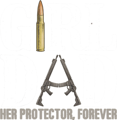 Girl Dad Her Protector Forever Funny Father of Girl Toddler Hoodie