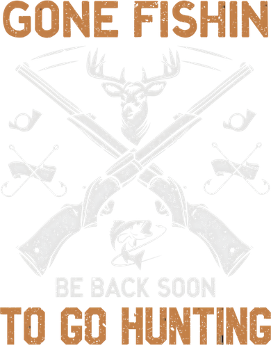 Gone Fishin Be Back Soon To Go Hunting Vintage Funny Gift Toddler Sweatshirt
