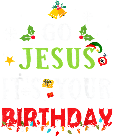 Go Jesus Its Your Birthday Funny Christmas Hat