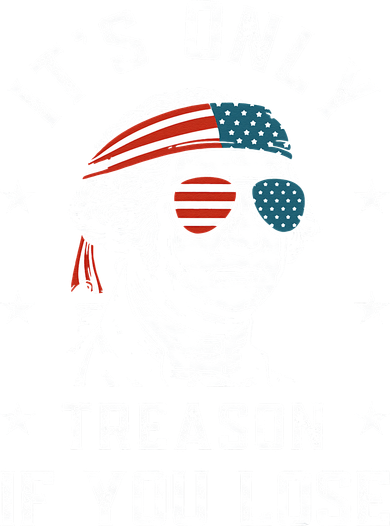 George Washington It's Only Treason If You Lose 4th Of July Tumbler