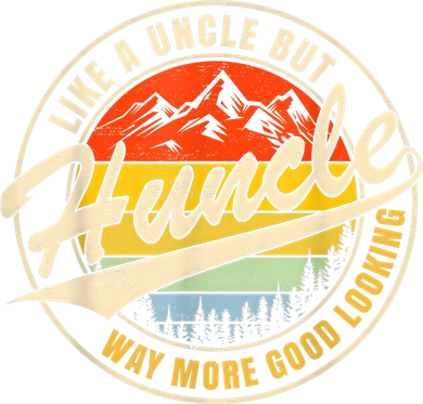 Huncle Definition Like Regular Uncle Way More Good Looking Doggie Tank