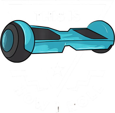 Hoverboard Gift This Is How I Roll Hover Board Women's Tank Top