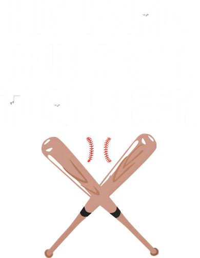 Hit Hard Run Fast Turn Left Baseball Softball Fan Women's Long Sleeve Shirt