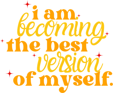 I Am Becoming The Best Version Of Myself Positive Quote Women's Tank Top