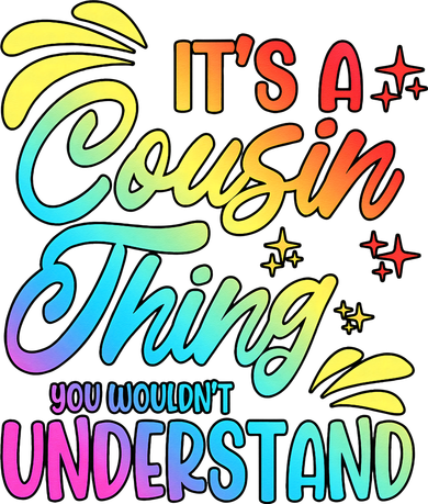 Its a cousin thing you wouldnt understand Toddler T-Shirt