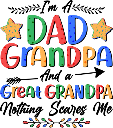 Im A Dad Grandpa And A Great Grandpa Nothing Scares Me Coaster
