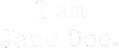 I Am Jane Doe Politcal Statement Bucket Hat
