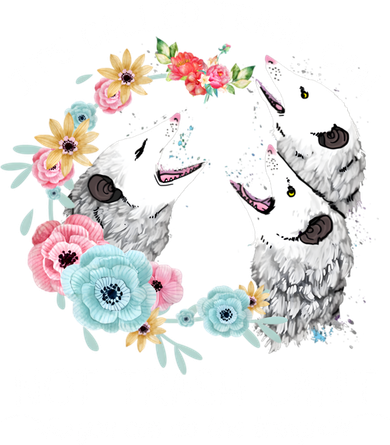 Its Called Trash Can Not Trash Cant Possum With Flowers Gift Doddie Hoodie