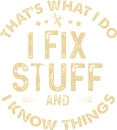 I fix Stuff and I Know ThingsMechanic Engineer Garage Polo