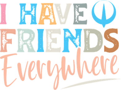 I Have Friends Everywhere Women's Tank Top
