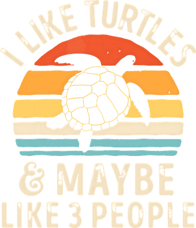 I Like Turtles And Maybe 3 People Turtle Reptile Lover Retro Button