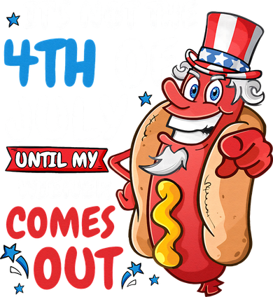 Its not 4th of july until my wiener comes out Tote Bag