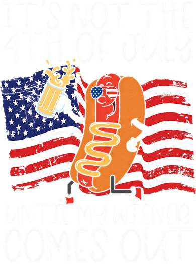 It's Not The 4th Of July Until My Wiener Comes Out Hot Dog Tote Bag