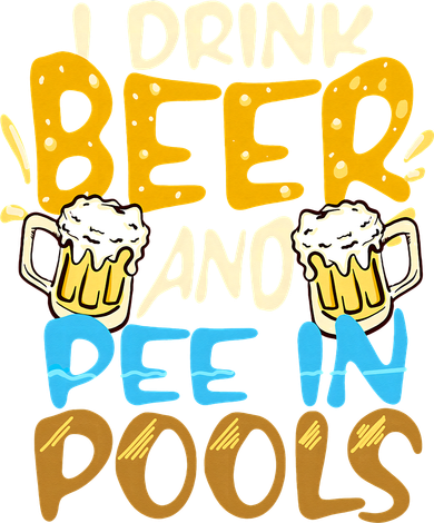 I Pee In Pools Swimming Swim Drink Beer I Pee In Pools Women's Long Sleeve Shirt