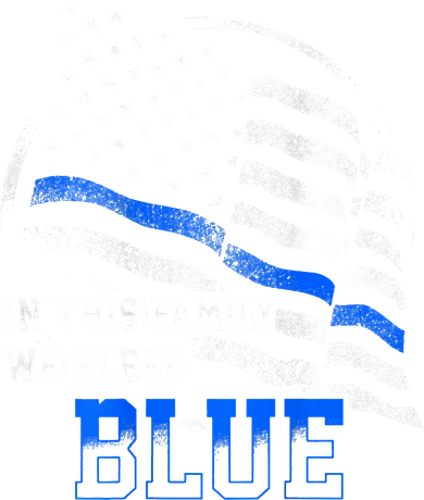 In This Family We Bleed Blue Police Blue Line Flag USA Button
