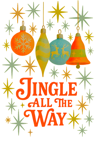 Jingle All The Way Women's Sweatshirt