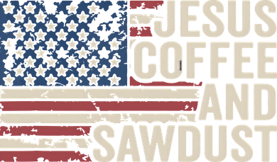 Jesus Coffee Sawdust Christian Carpenter Woodworking USA Women's T-Shirt
