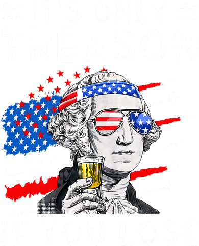 July George Washington 1776 It's Only Treason If You Lose Bucket Hat