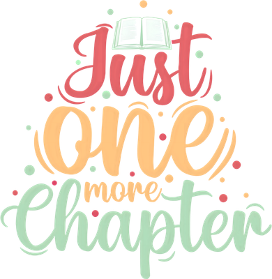 Just One More Chapter” Book Lovers Day Gift Button
