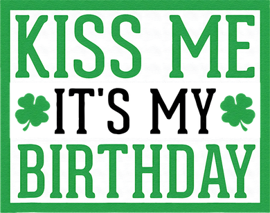 Kiss Me It's My Birthday Cute St. Patrick's Day Irish Funny Toddler Long Sleeve