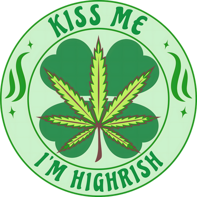 Kiss Me I'm Highrish St Patrick's Day Weed Stoner Mousepad