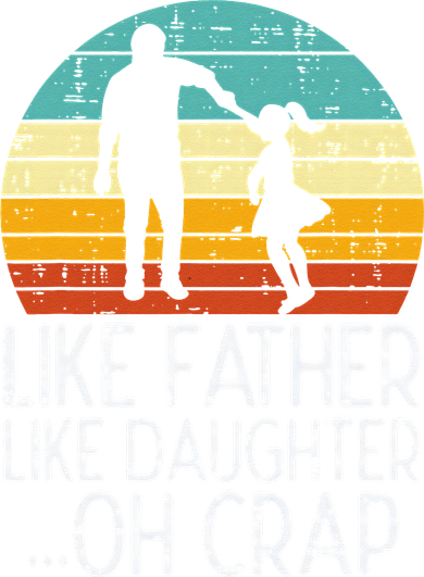 Like Father Like Daughter Oh Crap Retro Fathers Day Dad Papa Visor