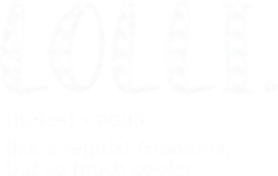 Lolli For Women Mother's Day Idea For Grandma Lolli Baby Bodysuit
