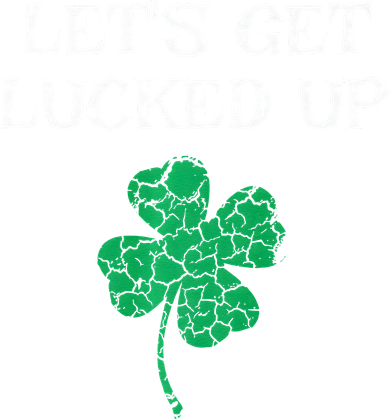 Let's Get Lucked Up Funny St. Saint Patrick's Day Doggie Tank