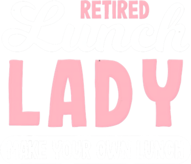 Lunch Lady Retired - Make your own Lunch Cafeteria Toddler Hoodie