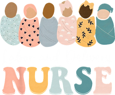 L&D Nurse Labor And Delivery Nursing Nurse Week Button
