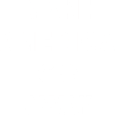 Make America Go Away Toddler T-Shirt