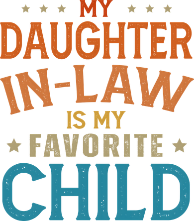 My Daughter In Law Is My Favorite Child Vintage Women's Hoodie
