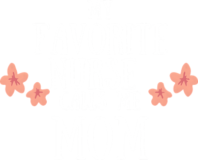 My Favorite Nurse Call Me Mom Mother's Day Gift Tote Bag