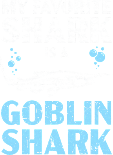 My Favorite Shark Is A Goblin Shark Animal Lover Women's T-Shirt