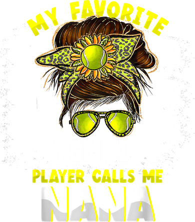 My Favorite Tennis Player Calls Me Nana Funny Tennis Tote Bag