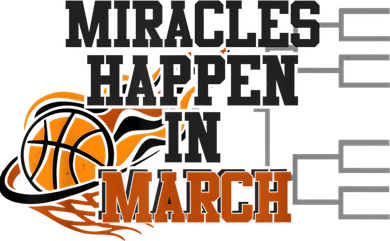 Miracles Happen in March College March Basketball Madness Apron