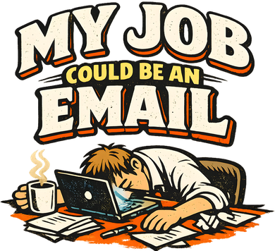 My Job Could Be An Email Funny Office Doggie Tank