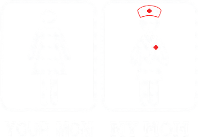 My Mom Is A Nurse Your Mom Is Not Nursing Children Tote Bag