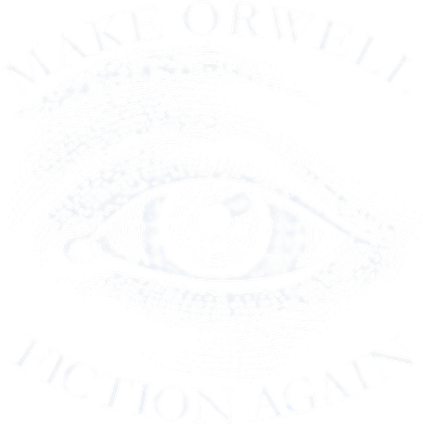 Make Orwell Fiction Again Libertarian Orwellian 1984 Orwell Button