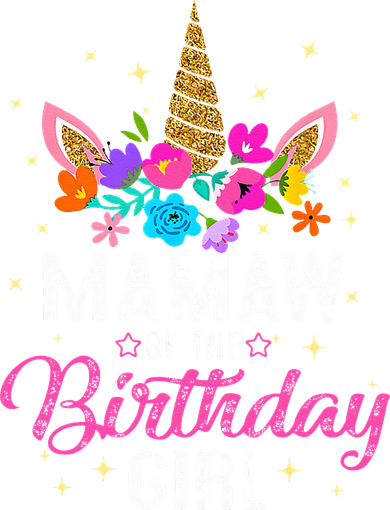 Mamaw Of The Birthday Mother Gift Unicorn Birthday Tumbler