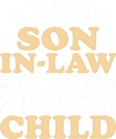 My Son In Law Is My Favorite Child Funny Family Matching Coaster
