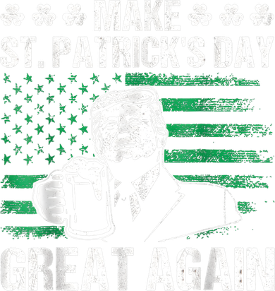 Make St Patricks Day Great Again Funny Trump Beer Drinking Women's Sweatshirt